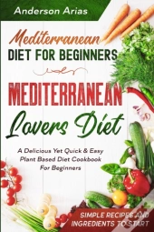 Mediterranean Diet For Beginners