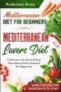 Mediterranean Diet For Beginners - Preview