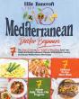 Mediterranean Diet For Beginners - Preview