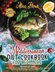 Mediterranean Diet For Beginners