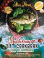 Mediterranean Diet For Beginners - Preview