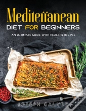 Mediterranean Diet For Beginners