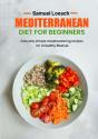 Mediterranean Diet For Beginners - Preview