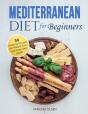Mediterranean Diet For Beginners - Preview