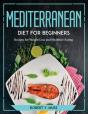 Mediterranean Diet For Beginners - Preview