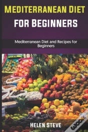 Capa do artigo Mediterranean Diet For Beginners