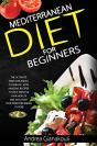 Mediterranean Diet For Beginners:  The U - Preview