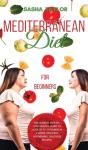 Mediterranean Diet For Beginners: The Ul - Preview