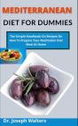 Mediterranean Diet For Dummies - Preview