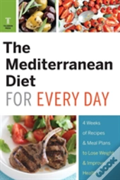 Mediterranean Diet For Every Day