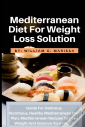 Mediterranean Diet For Weight Loss Solution