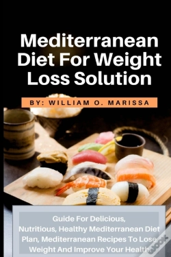 Capa do artigo Mediterranean Diet For Weight Loss Solution