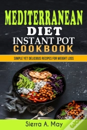 Capa do artigo Mediterranean Diet Instant Pot Cookbook:
