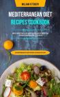 Mediterranean Diet Recipes Cookbook: How - Preview