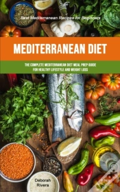Capa do artigo Mediterranean Diet: The Complete Mediter