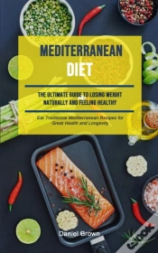 Capa do artigo Mediterranean Diet: The Ultimate Guide T