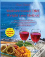 Mediterranean Diet  Weight Loss Method