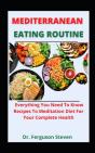 Mediterranean Eating Routine - Preview
