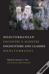 Capa do artigo Mediterranean Encounters And Clashes