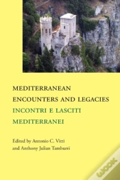 Capa do artigo Mediterranean  Encounters And Legacies