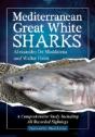 Mediterranean Great White Sharks - Preview