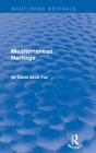Mediterranean Heritage (Routledge Revivals) - Preview