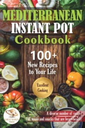 Mediterranean Instant Pot Cookbook