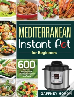 Capa do artigo Mediterranean Instant Pot For Beginners
