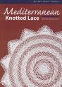 Mediterranean Knotted Lace - Preview