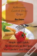 Mediterranean Lunch & Dinner Recipes