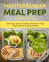 Mediterranean Meal Prep Cookbook