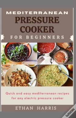 Capa do artigo Mediterranean Pressure Cooker For Beginners