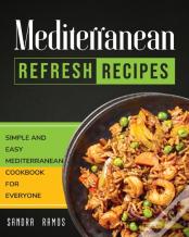 Mediterranean Refresh Recipes