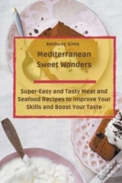 Capa do artigo Mediterranean Sweet Wonders
