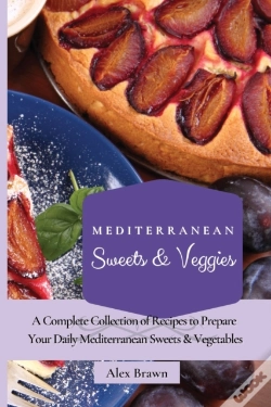 Capa do artigo Mediterranean Sweets & Veggies