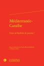 Méditerranée-Caraïbe : Deux Archipélités De Pensées ? - Preview