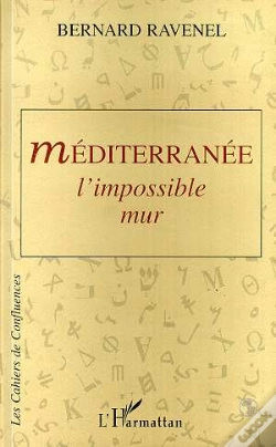 Capa do artigo Mediterranee, L'Impossible Mur