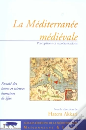 Capa do artigo Mediterranee Medievale ; Perceptions Et Representations