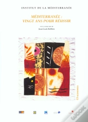 Capa do artigo Mediterranee ; Vingt Ans Pour Reussir