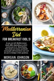 Capa do artigo Mediterrenean Diet For Breakfast (Vol. 1)