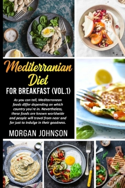 Capa do artigo Mediterrenean Diet For Breakfast (Vol. 1)