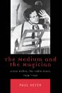 Medium And The Magician - Preview