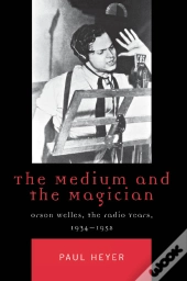 Medium And The Magician