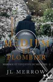 Capa do artigo Médium Et Plombier Tome 2 ; Mariage Et Tentative De Meurtre