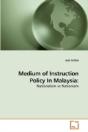 Medium Of Instruction Policy In Malaysia - Preview