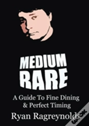 Capa do artigo Medium Rare: A Guide To Fine Dining & Perfect Timing