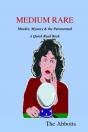 Medium Rare - Murder, Mystery & The Paranormal - A Quick Read Book - Preview