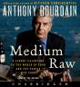 Medium Raw - Preview