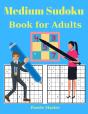 Medium Sudoku Book For Adults - 200 Large Print Sudoku Puzzles With Solutions - Preview