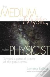 Capa do artigo Medium, The Mystic, And The Physicist